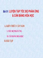 Bài giảng luyện tập tốc độ phản ứng và cân bằng hóa học