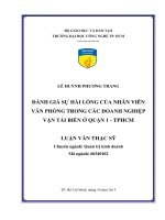 Đánh giá sự hài lòng của nhân viên văn phòng trong các doanh nghiệp vận tải biển ở quận 1   tp  hồ chí minh 