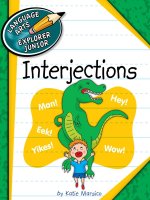 Explorer junior library (the parts of speech) interjections
