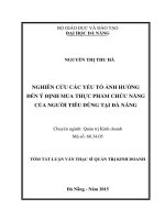 Nghiên cứu các nhân tố ảnh hưởng đến ý định mua thực phẩm chức năng của người tiêu dùng tại đà nẵng 