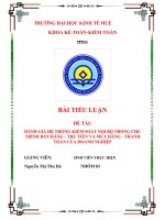 Đánh giá hệ thống kiểm soát nội bộ trong chu trình bán hàng thu tiền và chu trình mua hàng thanh toán của doanh nghiệp