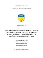Tác động của quản trị vốn luân chuyển đến khả năng sinh lợi của các doanh nghiệp ngành bất động sản trên thị trường chứng khoán việt nam 