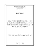 Luận văn thạc sĩ hoàn thiện việc công bố thông tin kế toán của các công ty bất động sản niêm yết tại sở giao dịch chứng khoán thành phố hồ chí minh