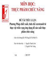 Phương Pháp chiết xuất, tinh chế carotenoid từ thực vật triển vọng ứng dụng để sản xuất thực phẩm chức năng
