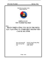 Hoàn thiện công tác quản trị nhân lực tại công ty TNHH một thành viên cao su hà tĩnh  luận văn tốt nghiệp đại học