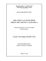 Kiểu nhân vật hành trình trong tiểu thuyết y  kawabata  luận văn thạc sĩ ngữ văn