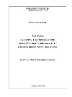 Xây dựng hệ thống bài tập nhiệt học bồi dưỡng học sinh giỏi vật lí chương trình trung học cơ sở  luận văn thạc sĩ khoa h