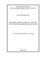 Sản phẩm và dịch vụ thông tin thư viện tại các trường đại học trên địa bàn hà nội