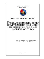 Giảng dạy nội dung khoa học kỹ thuật trong khóa trình lịch sử thế giới hiện đại từ 1945   2000(lịch sử 12, ban cơ bản)