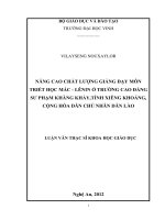 Nâng cao chất lượng giảng dạy môn triết học mác   lênin ở trường cao đẳng sư phạm khăng khảy, tỉnh xiêng khoảng, công hòa dân chủ nhân dân lào  luận văn thạc sĩ khoa học giáo dục