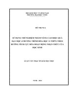 Sử dụng thí nghiệm nhằm nâng cao hiệu quả dạy học (chương trình hóa học lớp 11 THPT) theo hướng tích cực hóa hoạt động n