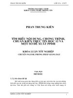Tìm hiểu nội dung, chương tình, chuẩn kiến thức tin học 12 và một số đề xuất PPDH