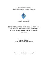 Khảo sát quy trình công nghệ và theo dõi  các biến đổi chính trong quá trình lên men bia tại nhà máy bia nước giải khát