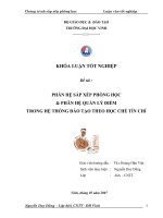 Phân hệ sắp xếp phòng học  phân hệ quản lí điểm trong hệ thống đào tạo theo học chế tín chỉ