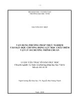 Vận dụng phương pháp thực nghiệm vào dạy học chương động lực học chất điểm vật lý 10 chương trình chuẩn