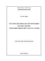 Xây dựng hệ thống bài tập thí nghiệm dạy học chương  dòng điện không đổi  vật lí 11 cơ bản  luận văn thạc sỹ giáo dục học