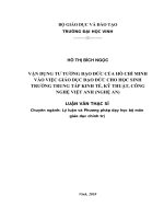 Vận dụng tư tưởng đạo đức của hồ chí minh vào việc giáo dục đạo đức cho học sinh trường trung cấp kinh tế, kỹ thuật, côn