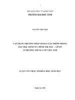 Vận dụng phương pháp thảo luận nhóm trong dạy học kinh tế chính trị mác lênin ở trường trung cấp việt anh  luận văn thạc sĩ khoa học giáo dục