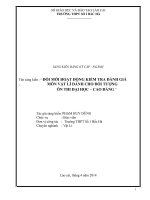 SKKN  đổi mới kiểm tra đánh giá môn vật lý dành cho đối tượng ôn thi đh cđ 