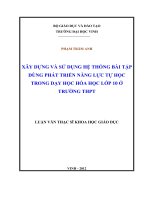 Xây dựng và sử dụng hệ thống bài tập dùng phát triển năng lực tự học trong dạy học hóa học lớp 10 ở trường THPT  luận vă