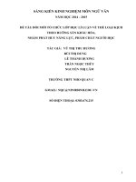 skkn đổi mới tổ CHỨC lớp học lí LUẬN về THỂ LOẠI KỊCH THEO HƯỚNG sân KHẤU hóa, NHẰM PHÁT HUY NĂNG lực, PHẨM CHẤT NGƯỜI học 