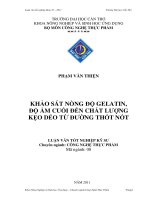 Khảo sát nồng độ gelatin, độ ẩm cuối đến chất lượng kẹo dẻo từ đường thốt nốt