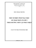 Một số biện pháp dạy học số thập phân ở lớp 5 theo hướng tiếp cận phát triển  luận văn thạc sĩ giáo dục học