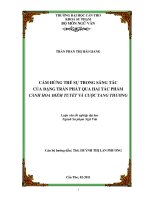Cảm hứng thế sự trong sáng tác của đặng trần phất qua hai tác phẩm hoa điểm tuyết và cuộc tang thương