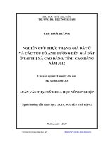 Nghiên cứu thực trạng giá đất ở và các yếu tố ảnh hưởng đến giá đất tại thị xã cao bằng, tỉnh cao bằng năm 2012