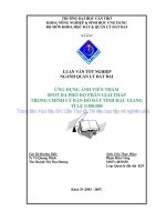 Ứng dụng ảnh viễn thám spot đa phổ độ phân giải thấp trong chỉnh lý bản đồ đất tỉnh hậu giang tỉ lệ 1 100 000