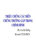 TRIỆU CHỨNG các BIẾN CHỨNG THƯỜNG gặp TRONG CHỈNH HÌNH