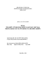 Tìm hiểu về phương pháp lyapunov thứ hai trong khảo sát sự ổn định của hệ điều khiển (KL06195)