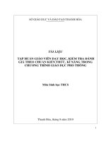 Dạy học,kiểm tra đánh giá theo chuẩn kiến thức, kỷnăng trong chương trình giáo dục phổ thông(Mônsinh họcTHCS)