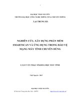 Nghiên cứu, xây dựng phần mềm smartscan và ứng dụng trong bảo vệ mạng máy tính chuyên dùng 