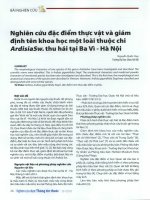Nghiên cứu đặc điểm thực vật và giám định tên khoa học một loài thuộc chi árdisiasw  thu hái tại ba vì   hà nội 
