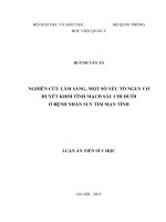 Nghiên cứu lâm sàng, một số yếu tố nguy cơ huyết khối tĩnh mạch sâu chi dưới ở bệnh nhân suy tim mạn tính (FULL TEX)