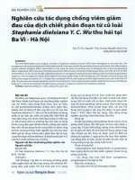 Nghiên cứu tác dụng chống viêm giảm đau của dịch chiết phân đoạn từ củ loài stephania dielsiana y, c  IVu thu hái tại ba vì   hà nội 