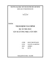 THẨM ĐỊNH tài CHÍNH dự án NHÀ máy sản XUẤT ỐNG NHỰA tân TIẾN