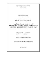 Những vấn đề pháp lý về bảo vệ môi trường trong quy hoạch kinh tế   xã hội ở việt nam hiện nay   luận văn ths  luật  60