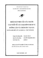 KHẢO sát NHU cầu của NGƯỜI CAO TUỔI về các LOẠI HÌNH DVU DƯỠNG lão và CHĂM sóc tại GIA