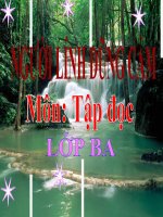 Bài giảng tiếng việt 3 tuần 5 bài tập đọc   người lính dũng cảm 2 