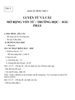 Giáo án tiếng việt 3 tuần 6 bài tập đọc   luyện từ và câu   mở rộng vốn từ trường học , dấu phẩy 6 