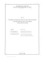 Xây dựng cơ sở dữ liệu phục vụ thực tập ngoài trời cho môn học địa chất công trình tại kim bôi, hòa bình   đề tài NCKH