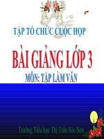 Bài giảng tiếng việt 3 tuần 5 bài tập làm văn   tập tổ chức cuộc họp 4 