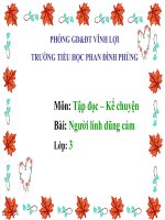 Bài giảng tiếng việt 3 tuần 5 bài tập đọc   người lính dũng cảm 4 