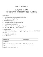 Giáo án tiếng việt 3 tuần 6 bài tập đọc   luyện từ và câu   mở rộng vốn từ trường học , dấu phẩy 5 