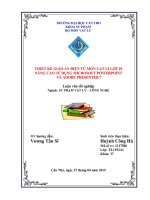 thiết kế giáo án điện tử môn vật lí lớp 10 nâng cao sử dụng microsoft powerpoint và adobe presenter 7 