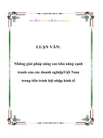 LUẬN văn   những giải pháp nâng cao khả năng cạnh tranh của các doanh nghiệpviệt nam trong tiến trình hội nhập kinh tế