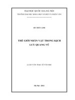 Thế giới nhân vật trong kịch lưu quang vũ   luận văn ths  văn học  60 22 32 pdf