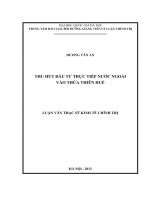 Thu hút đầu tư trực tiếp nước ngoài vào thừa thiên huế   luận văn ths  kinh tế  60 31 01 pdf